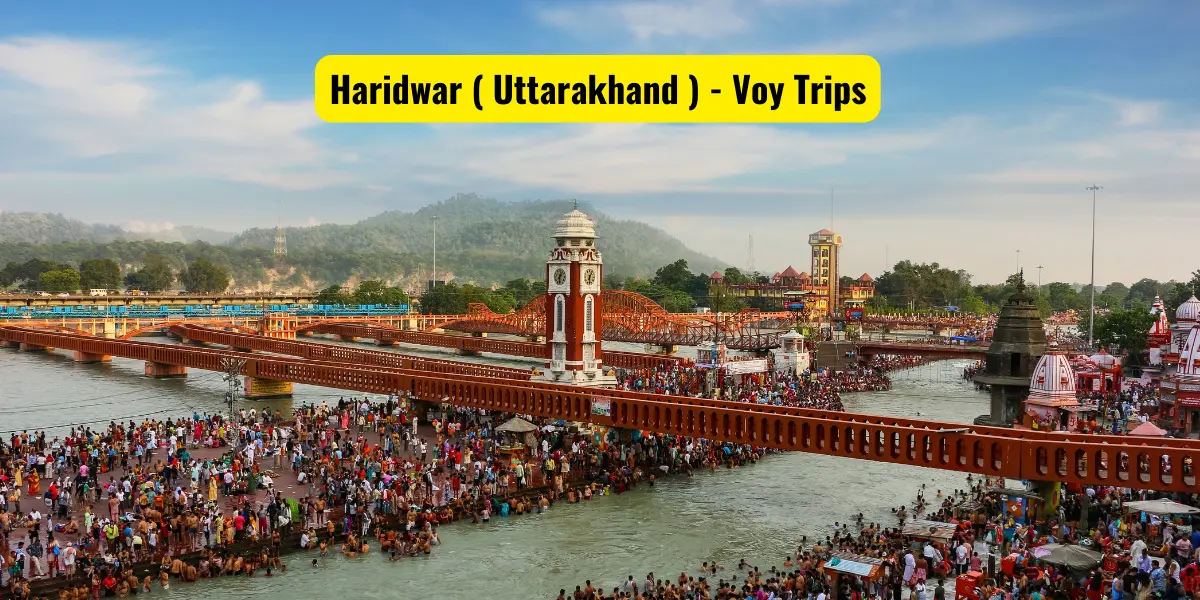 Best To Visit In Haridwar