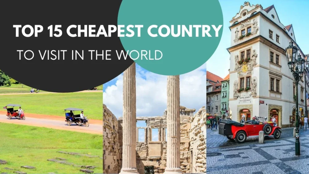 15 Cheapest Countries To Visit From USA 2023