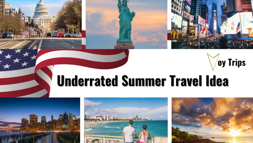 Underrated Summer Travel Ideas